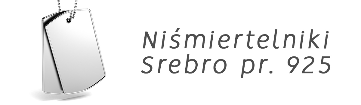 Nieśmiertelniki Srebrne